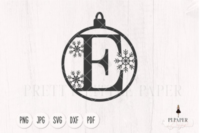 Ornament svg, Christmas monogram svg, Letter E svg, Christmas ball svg