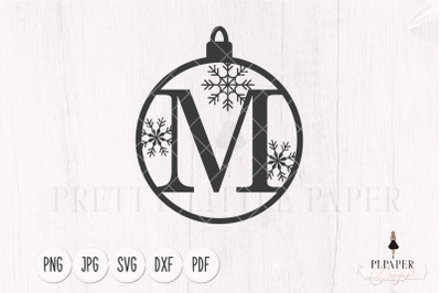 Christmas monogram svg, Ornament svg, Letter M svg, Christmas ball svg