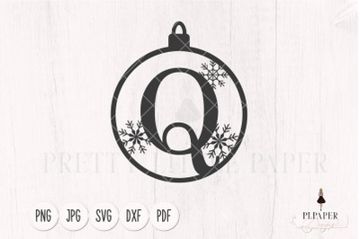 Christmas ball svg, Christmas monogram svg, Ornament svg, Letter Q svg