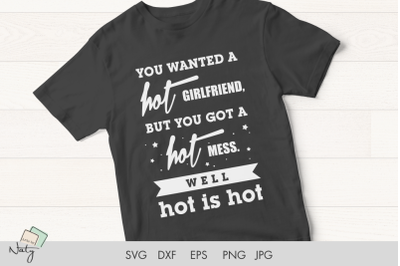 Hot mess funny SVG or sublimation quote.