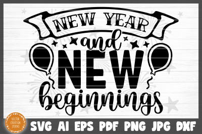 New Year New Beginning SVG Cut File