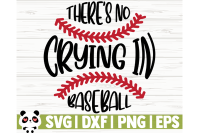 There&#039;s No Crying In Baseball