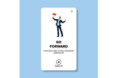 Go Forward Businessman Leader Holding Flag Vector