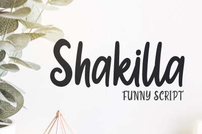 Shakilla - Funny Script