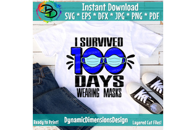 100 Days of Wearing Masks svg, 100 Days of School svg, Quarantine svg,