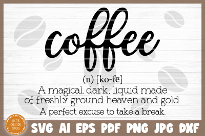 Coffee Definition SVG Cut File