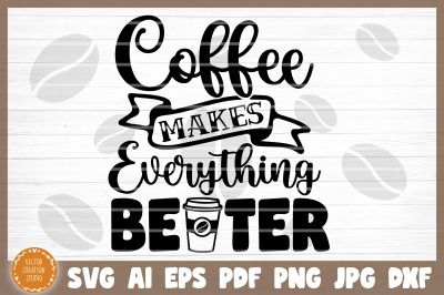 Coffee Makes Me User Friendly SVG Cut File