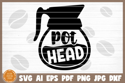 Pot Head SVG Cut File