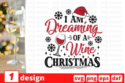 I am dreaming Of a wine Christmas