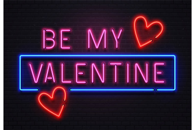 Glowing neon sign be my valentine lettering for celebration. Romantic