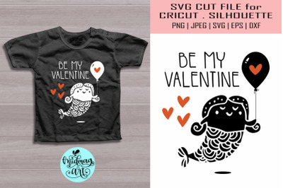 Be my valentine svg, valentine svg