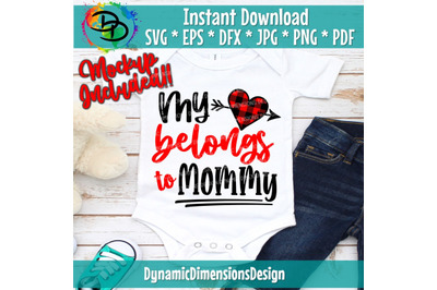 My Heart Belongs to Mommy Svg, Valentines Day Svg, Baby boy, Valentine