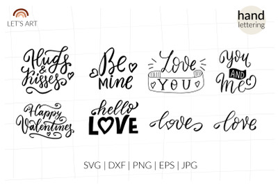 Valentines svg&2C; be mine svg&2C; hugs and kisses svg. Hello love svg