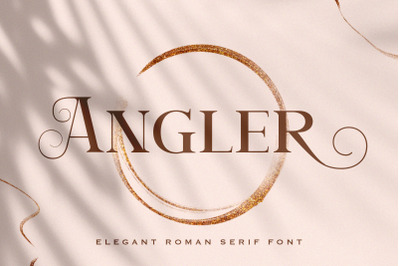 Angler - Roman Serif Font