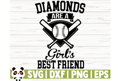 Diamonds Are A Girl&#039;s Best Friend