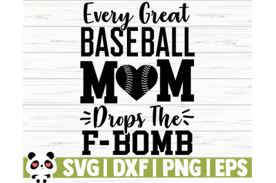 Every Great Baseball Mom Drops The F-Bomb