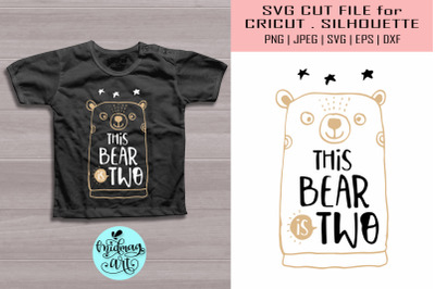 This bear is two svg, birthday svg