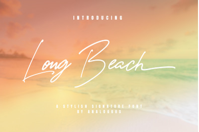 Long Beach | Stylish Signature
