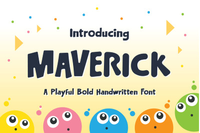 Maverick Typeface - A Playful Bold Handwritten Font