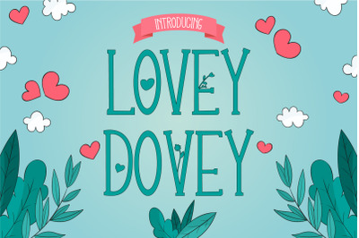 Lovey Dovey Natural Tall Serif Font