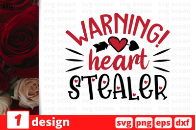 Warning! Heart stealer