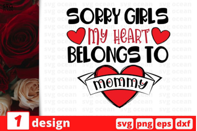 Sorry girls My heart Belongs to mommy