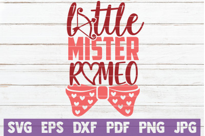 Little Mister Romeo SVG Cut File