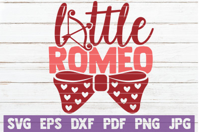 Little Romeo SVG Cut File