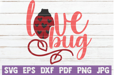 Love Bug SVG Cut File