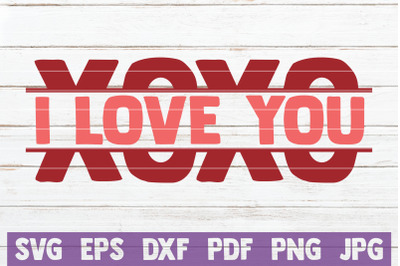 XOXO I Love You SVG Cut File