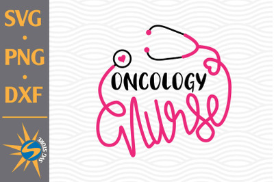 Oncology Nurse SVG&2C; PNG&2C; DXF Digital Files Include