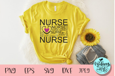 Nurse svg&2C; nurse shirt svg