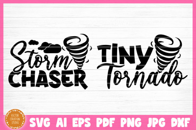 Storm Chaser Tiny Tornado Mother Daughter SVG Cut Files