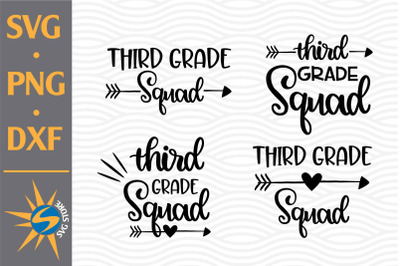 Third Grade Squad SVG, PNG, DXF Digital Files Include