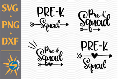 Pre K Squad SVG, PNG, DXF Digital Files Include