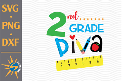 2nd Grade Diva SVG, PNG, DXF Digital Files Include