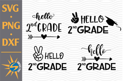 Hello 2nd&nbsp;Grade SVG, PNG, DXF Digital Files Include