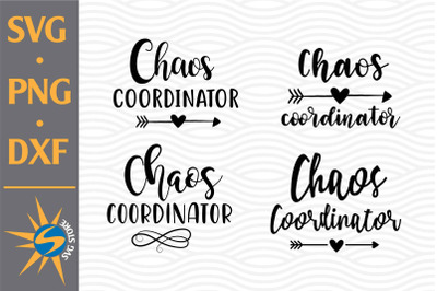 Chaos Coordinator SVG, PNG, DXF Digital Files Include