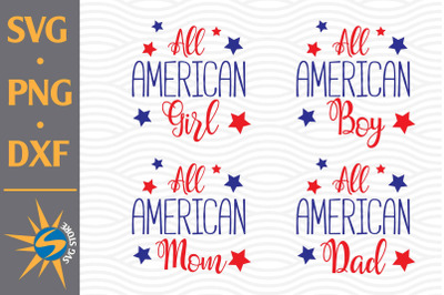 All American Family SVG, PNG, DXF Digital Files Include