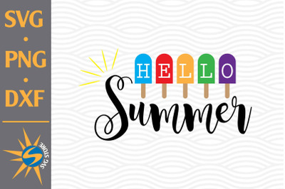 Hello Summer SVG, PNG, DXF Digital Files Include