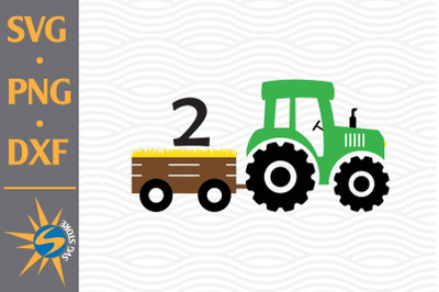 2nd Birthday Tractor SVG, PNG, DXF Digital Files Include
