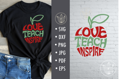 Love teach inspire svg cut file&2C; apple shape