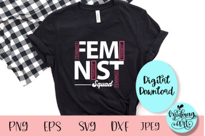 Feminist squad svg, girls squad svg