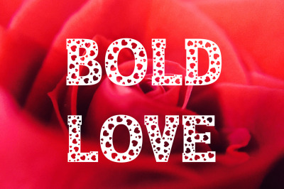 Bold Love - Valentines Font