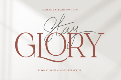 Stay Glory Font Duo