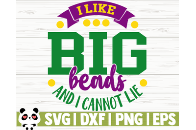 I Like Big Beads And I Cannot Lie