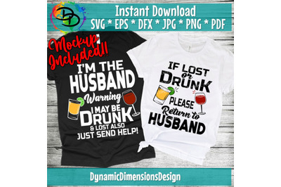 If Lost Or Drunk Please Return To Husband, Marriage svg, Honeymoon, An