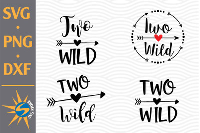 Two Wild SVG, PNG, DXF Digital Files Include