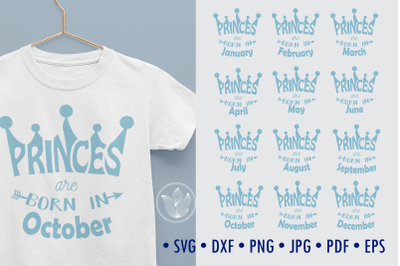 Princes are born in, svg cut files, 12 months designs