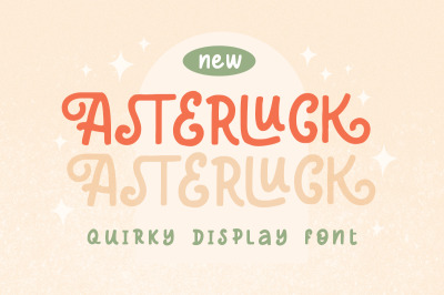 Asterluck - Quirky Display Font